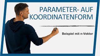 Parameterform auf Koordinatenform bringen mit nVektor  Mathe by Daniel Jung [upl. by Agate746]