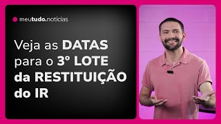 TERCEIRO LOTE do IRPF 2024 Consulta Liberação PAGAMENTOS e Prazos Prorrogados [upl. by Basso]