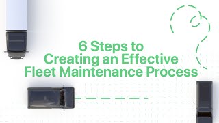 How to Improve Your Fleet Maintenance Process  Fleet Management Tips [upl. by Hyacinthe]