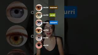 👀 Learn how to say eye colors in Italian 🇮🇹 [upl. by Acissehc]