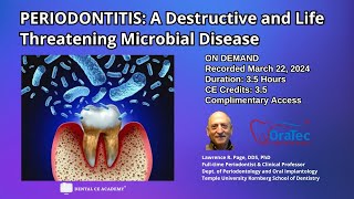 PERIODONTITIS  A Destructive and Life Threatening Microbial Disease Dr Lawrence Page DDS PhD [upl. by Nairahcaz]