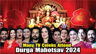 Durga Mahotsav 2024  Isha Malviya Rashami Desai Ankita Lokhande Vicky Jain Puja Banerjee amp More [upl. by Htebaile978]