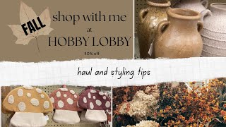 HOBBY LOBBY Fall 2024  Shop with me Haul amp Styling Tips [upl. by Vi]