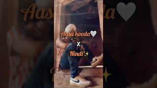 Aasa kooda  Hindi version aasakooda tamil tamilsong hindiversion [upl. by Heddy]