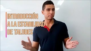 Introducción a la estabilidad de taludes  Estabilidad de taludes [upl. by Narat7]