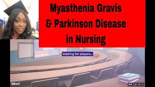 Myasthenia Gravis and Parkinson Disease Kahoot [upl. by Trahurn837]