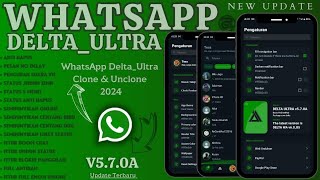 WHATSAPP DELTA ULTRA UPDATE TERBARU 2024  WhatsApp Delta Terbaru 2024  WHATSAPP MOD TERBARU 2024 [upl. by Niatirb]