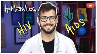 Hiv e AIDS  Internato infectologia  Medicina vlog [upl. by Maibach]