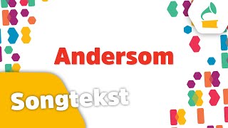 Andersom songtekst  Kinderen voor Kinderen [upl. by Ilime972]