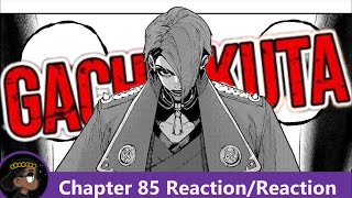 THE HELL GUARD ENTERS Gachiakuta Chapter 85 Reaction  悠 [upl. by Weihs]