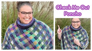 BEGINNER FRIENDLY CROCHET  Check Me Out Gingham Plaid Crochet Poncho  Free Pattern  Video 1 of 2 [upl. by Idnod627]