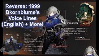 Reverse 1999  Bkornblumes English Voice Lines and More 🌽🌼 [upl. by Sommer]