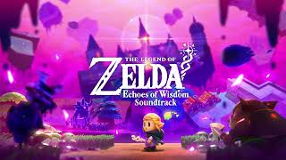 Tekom Phase 1 — The Legend of Zelda Echoes of Wisdom Soundtrack [upl. by Hillard462]