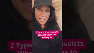 2 Types of Narcissists When It Comes to Money 💰  narcissist [upl. by Sanger851]