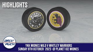 Drop The Puck Widnes Wild v Whitley Warriors 08102023 Highlites [upl. by Sharai]