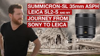 Leica the SummicronSL 35mm f2 ASPH and Intro video for my new Todd Brown Photography Channel [upl. by Gamin]