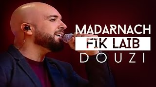 Douzi  Madarnach Fik Laib Sidaction 2016  الدوزي  مدرناش فيك العيب [upl. by Aicileb]