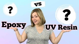 What Are The Differences Between Epoxy and UV Resin [upl. by Nic643]