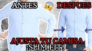 COMO AJUSTAR TU CAMISA GRANDE A SLIM FIT  JM Montaño [upl. by Irneh257]