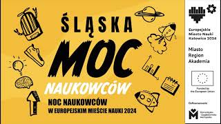 Śląska MOC Naukowców 2024 [upl. by Aleik]