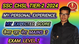 SSC CHSL TIER2 REVIEW MY PERSONAL EXPERIENCE✍️ MY ATTEMPT☑️ MY EXPECTED SCORE🔥 EXAM LEVEL [upl. by Conte258]