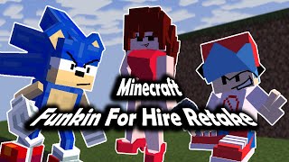 Friday Night Funkin Vs Funkin For Hire Retake But Minecraft FNFModHard [upl. by Siraf]