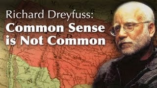 Richard Dreyfuss Common Sense Is Not Common  Osher UCSD [upl. by Ahtram]