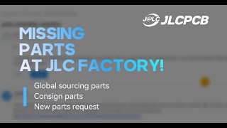 JLCPCB QampA  What to Do When Missing PCBA Parts at JLC Factory [upl. by Anoirb]