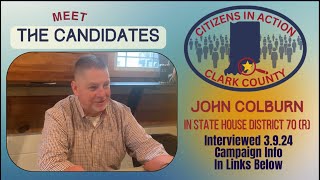 Meet the Candidates with John Colburn R for Indiana State House District 70 [upl. by Emogene]