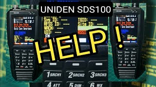 UNIDEN SDS100  BASICS HELP [upl. by Oicneconi]