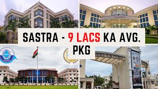 Sastra University thanjavur  9 lacs तो बस एवरेज पैकेज है  low fees engineering colleges in India [upl. by Yarod]