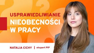 Usprawiedliwienie nieobecności w pracy [upl. by Ecnadnak]