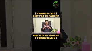 Diet for TB Patient  Tuberculosis  tbduration tbrecovery tbtips healthtips medicaladvice [upl. by Aihsoj]