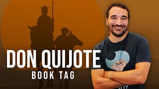 Don Quijote  BOOK TAG ORIGINAL [upl. by Ardnekahs]