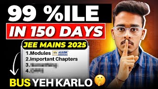 JEE Mains 2025 Guaranteed 200 if you start now🔥 How I Scored 99 Percentile in JEE Mains [upl. by Alameda]