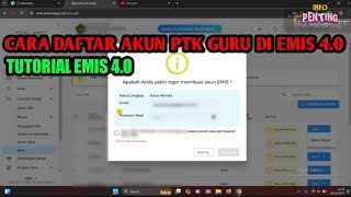 CARA DAFTAR AKUN PTK GURU DI EMIS 40  TUTORIAL EMIS TERBARU [upl. by Brahear]