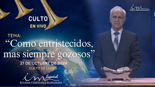 CULTO DE LUNES  ICM Español  21102024 Tema Como entristecidos mas siempre gozosos [upl. by Symer326]