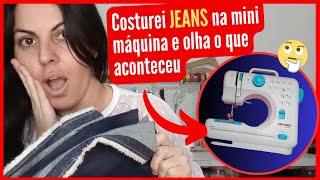 SERÁ QUE A MINI MÁQUINA COSTURA JEANS TESTANDO TECIDOS [upl. by Ylla]