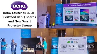 BenQ Launches EDLA  Certified BenQ Boards and New Smart Projector Lineup [upl. by Aeresed]