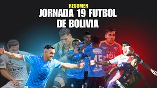 Jornada 19 Bolívar líder indiscutible del fútbol boliviano [upl. by Lole]