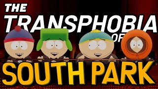 The Transphobia of South Park [upl. by Aicela943]