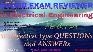 REE  Board Exam Reviewer in Electrical Engineering50 Objective Type Questions and AnswersPart 24 [upl. by Akemed74]