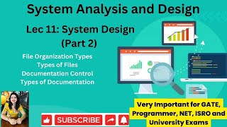 Lec 11Part 2 File Organization  Documentation Control  Types of Files and Documentation [upl. by Amuwkuhc]