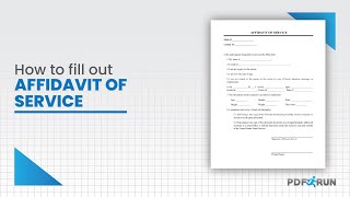 How to Fill Out Affidavit of Service  PDFRun [upl. by Jayme]