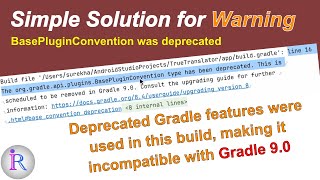 Fix for quotDeprecated Gradle features were used in this build making it incompatible with Gradle 90quot [upl. by Devland924]