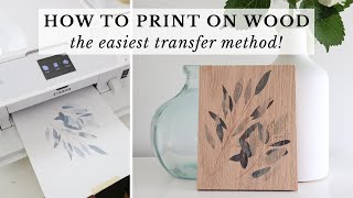 How to Print on Wood the Easiest amp Best Way  Photo Transfer to Wood [upl. by Llerehs108]