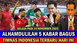 ⚽ Kabar Timnas Indonesia Hari Ini  SELASA PAGI 14 NOVEMBER 2023  Berita Timnas Indonesia Terbaru [upl. by Adnohsat]