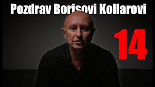 Pozdrav Borisovi Kollárovi č14 [upl. by Giamo]