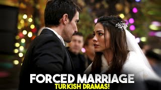 Top 7 Forced Marriage Turkish Drama Series with English Subtitles  You Must Watch [upl. by Nahsyar668]