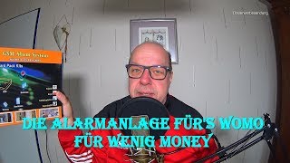 Alarmanlage fürs Womo von Finesell für wenig Money [upl. by Gnanmas]